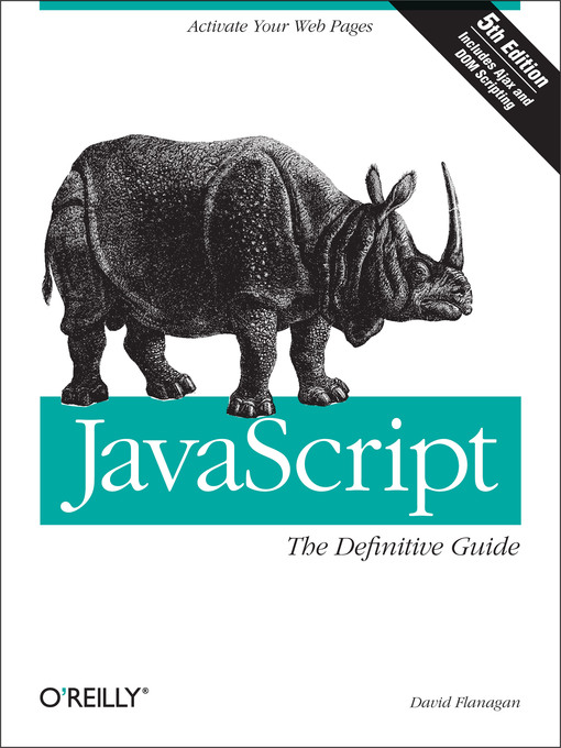 Title details for JavaScript:  the Definitive Guide by David Flanagan - Available